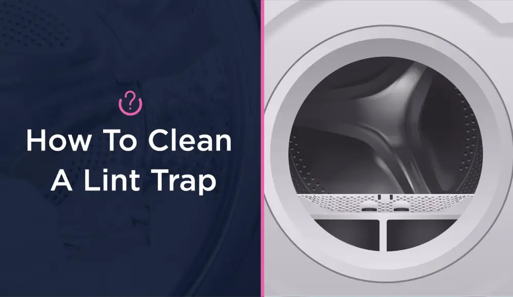 How to Clean a Lint Trap hero.