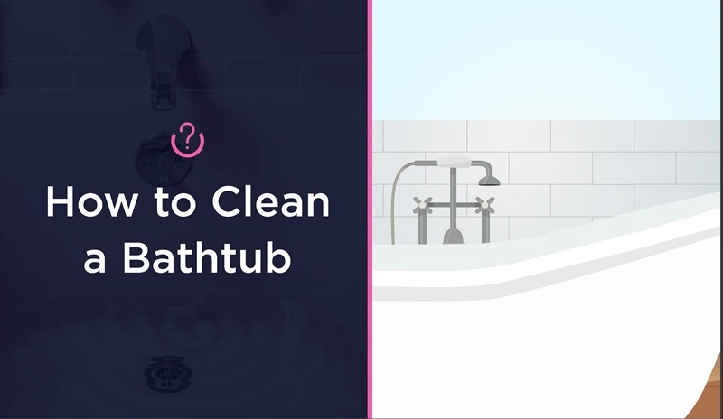 How to Clean a Bathtub Hero Image